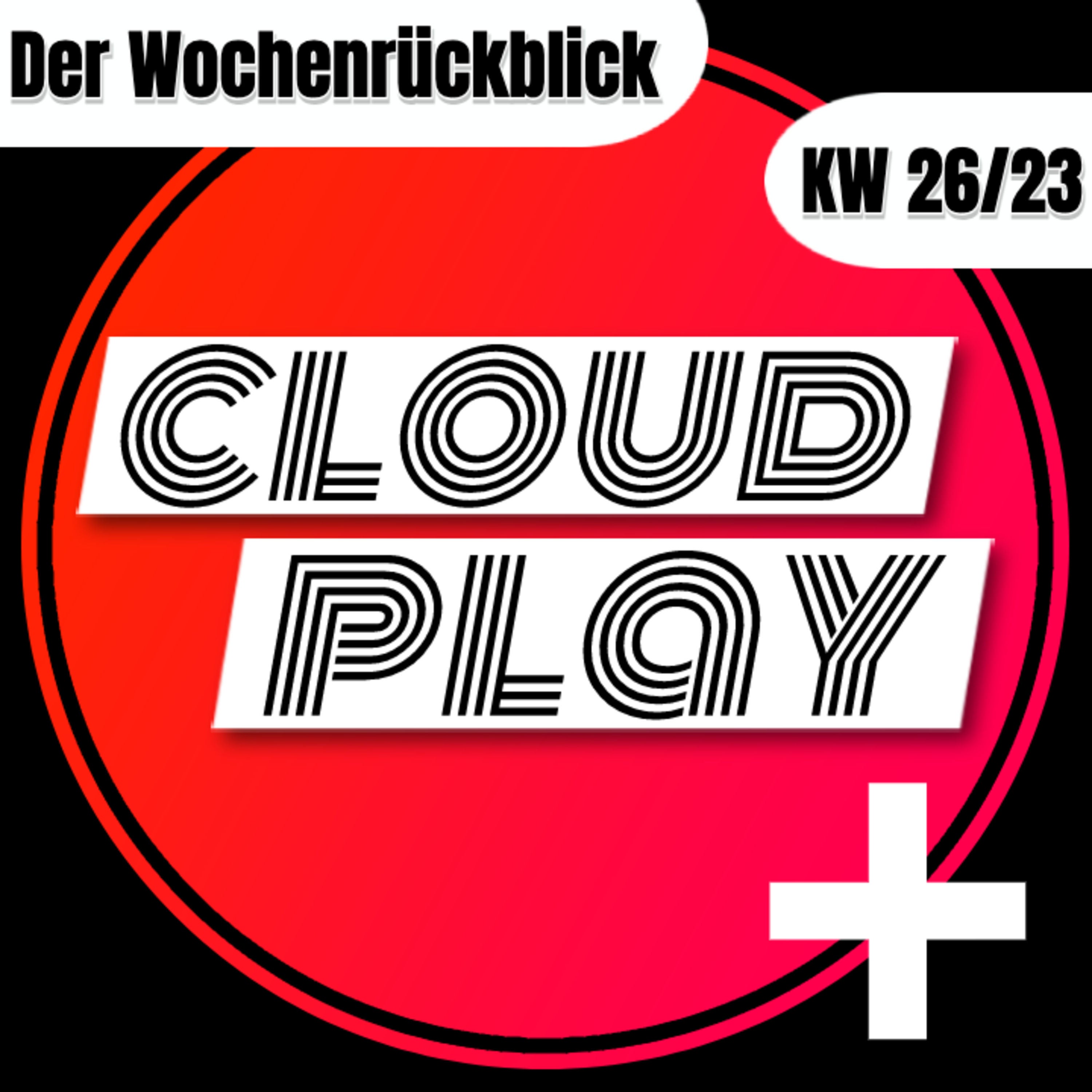 Der Wochenrückblick KW 26 2023 - mit Cheeky und dem Captain
