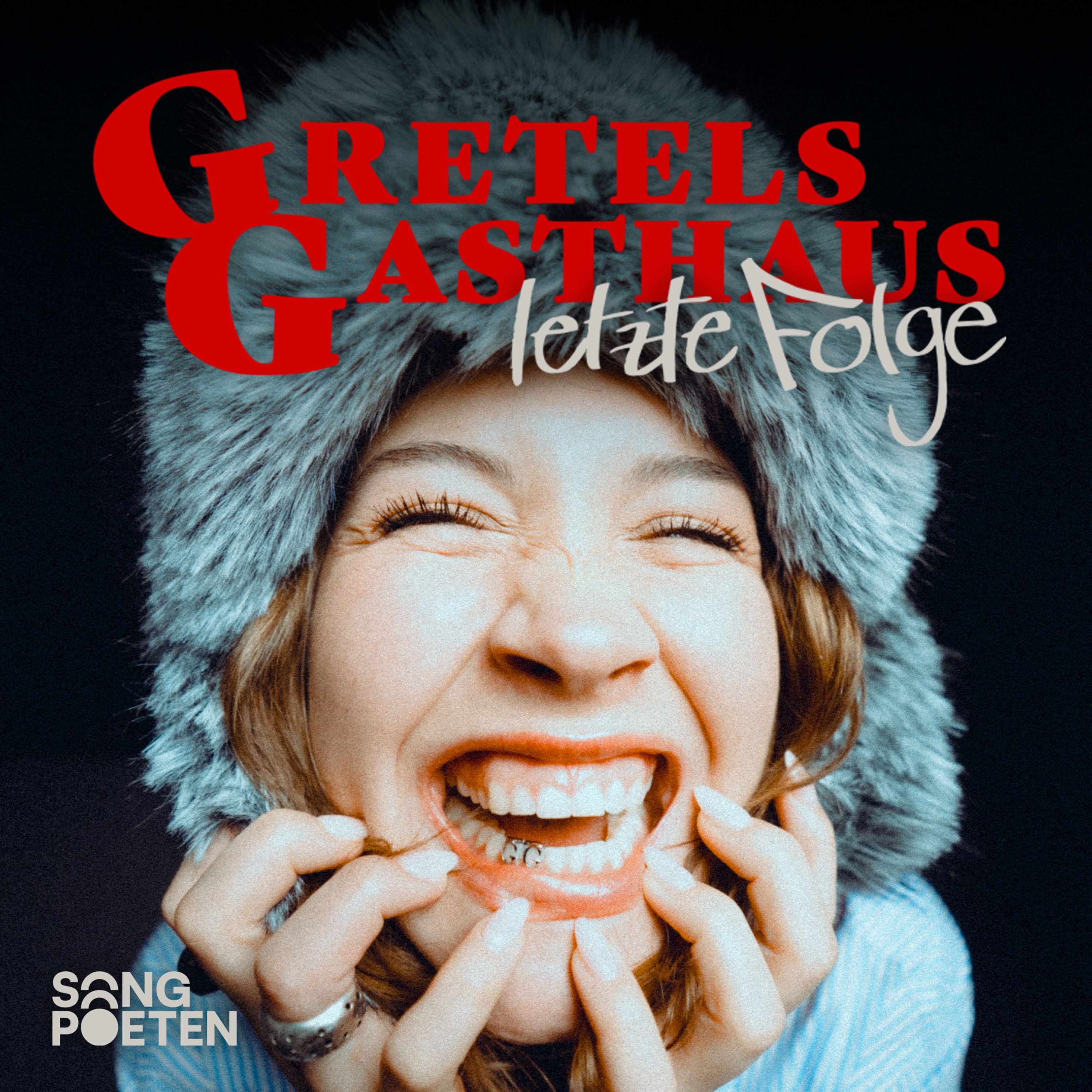 Die letzte Folge Gretels Gasthaus | Gretels Gasthaus feat. Paula Hartmann | Songpoeten Podcast