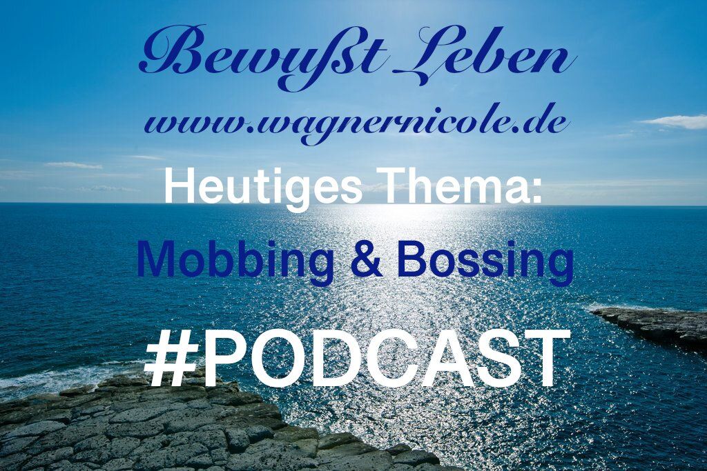 Mobbing & Bossing I Podcast #8