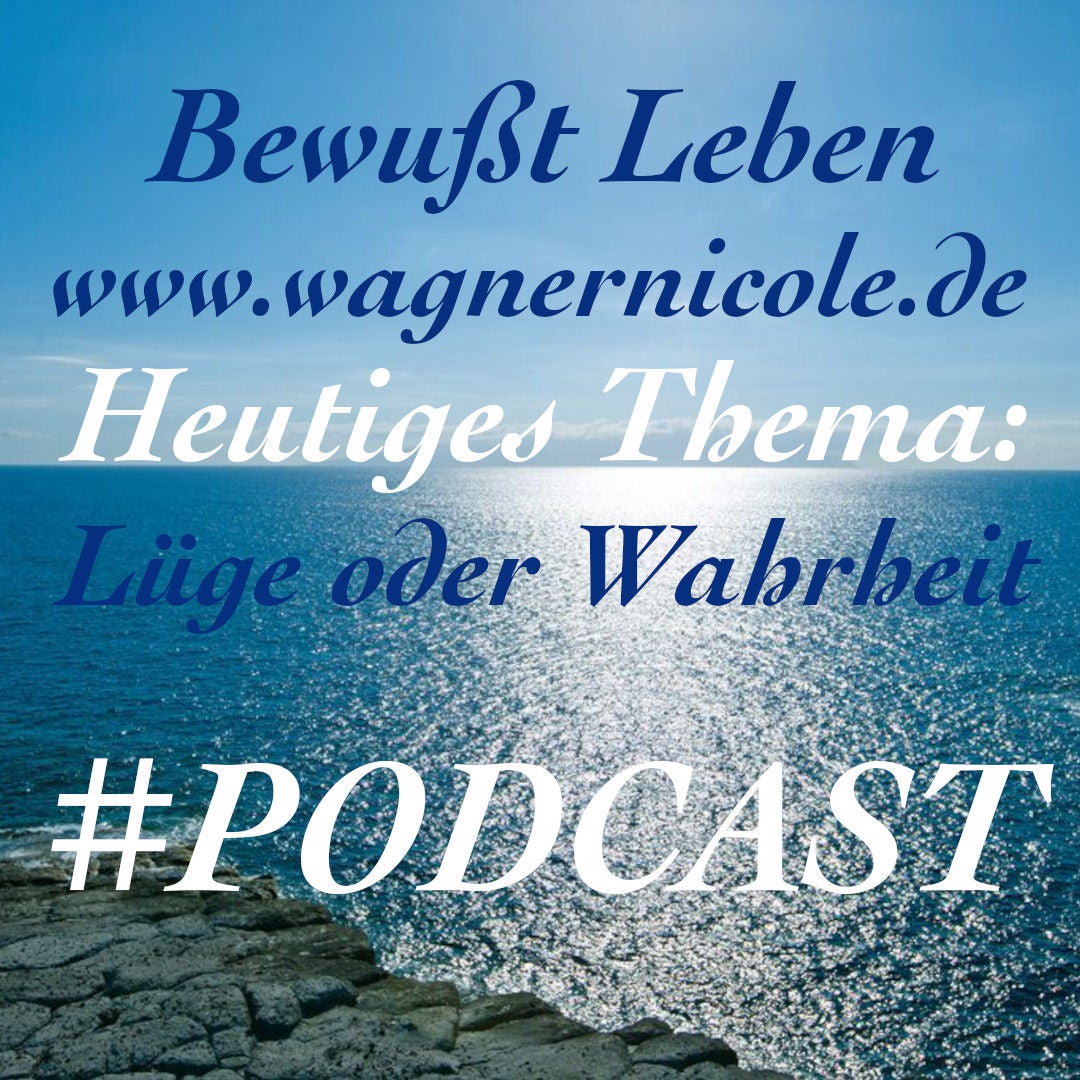 Lüge oder Wahrheit? I Podcast #5