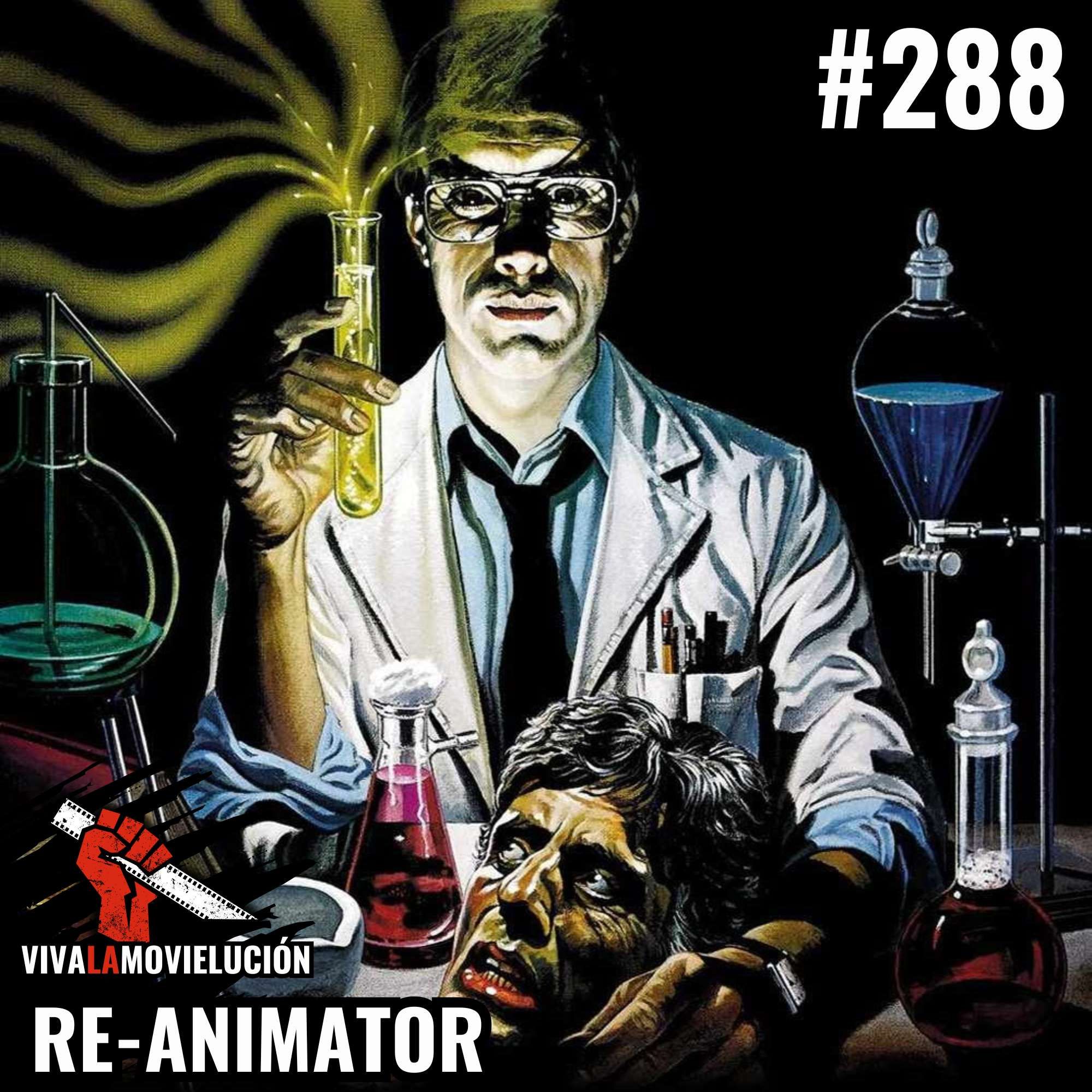 Re-Animator (1985): Kritik zu Stuart Gordon | #288