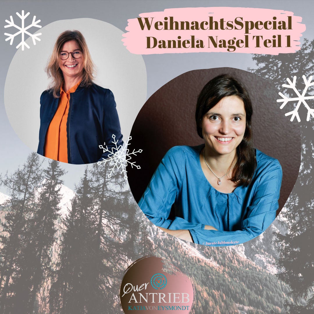#34 WeihnachtsSpecial - Daniela Nagel Teil 1