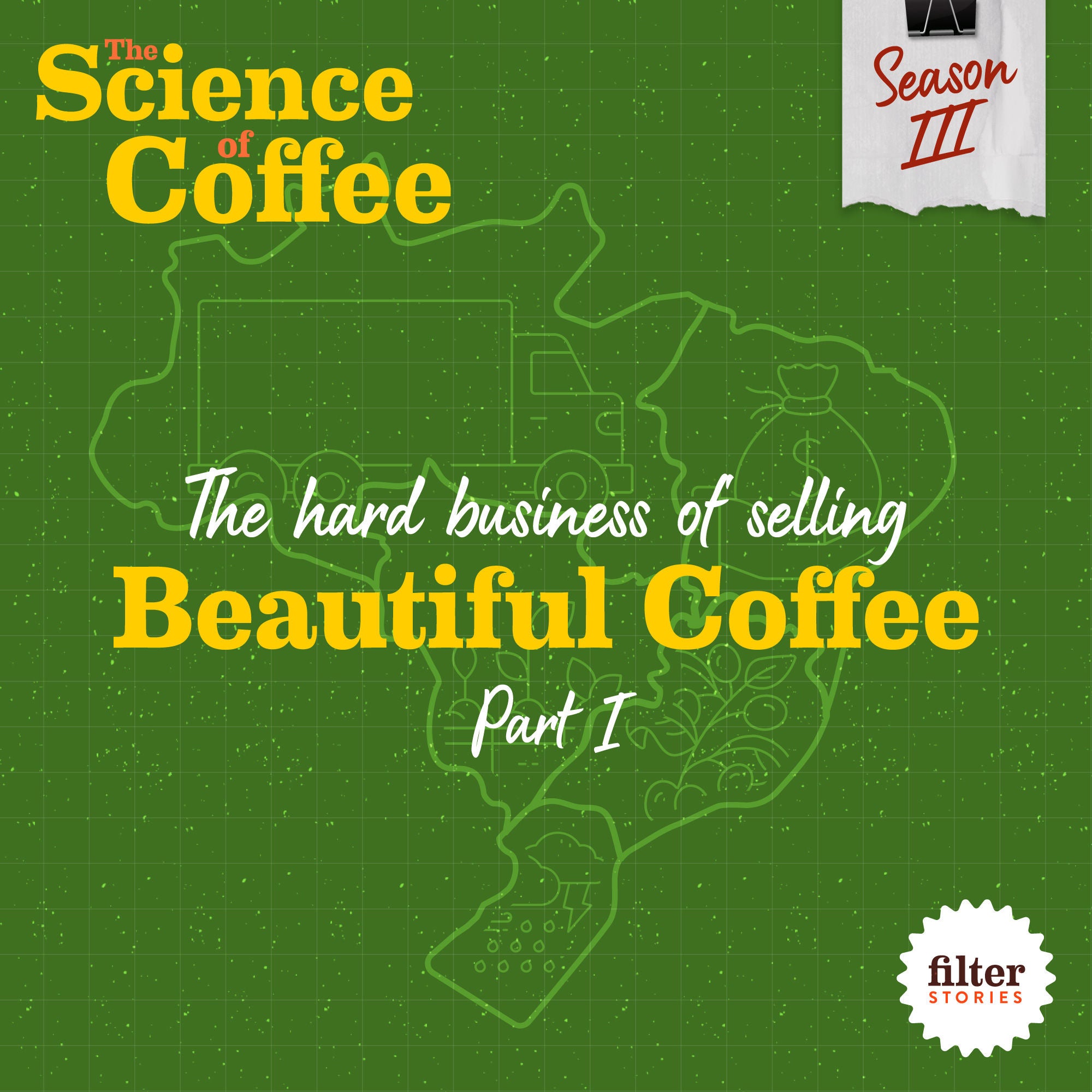 Science: The hard business of selling beautiful coffee, Pt 1