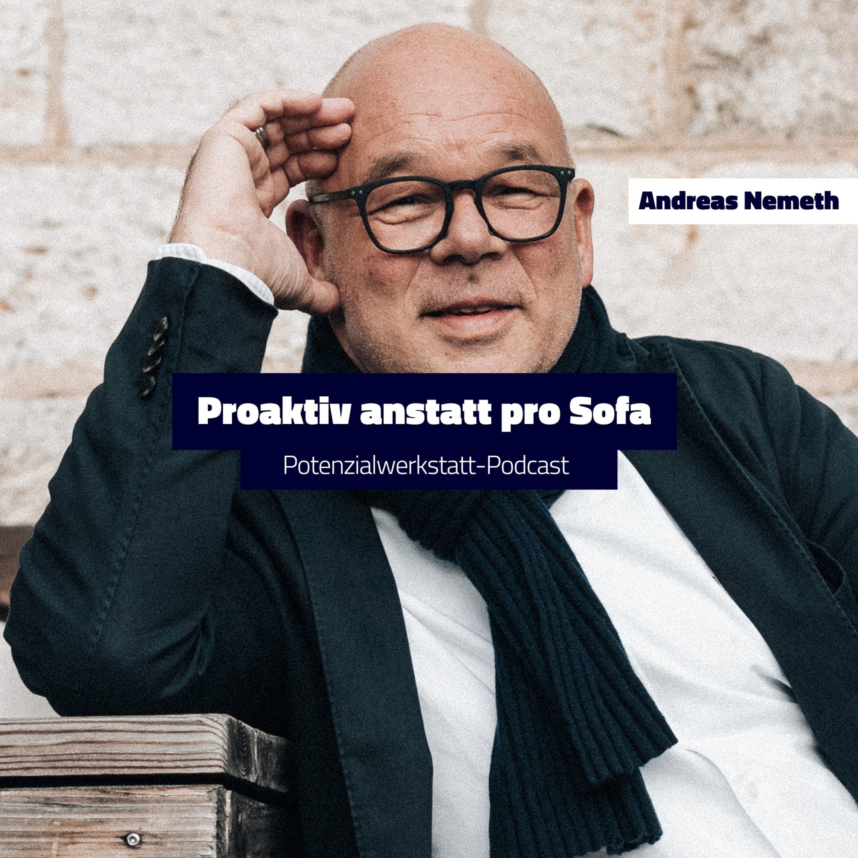 Proaktiv statt pro Sofa