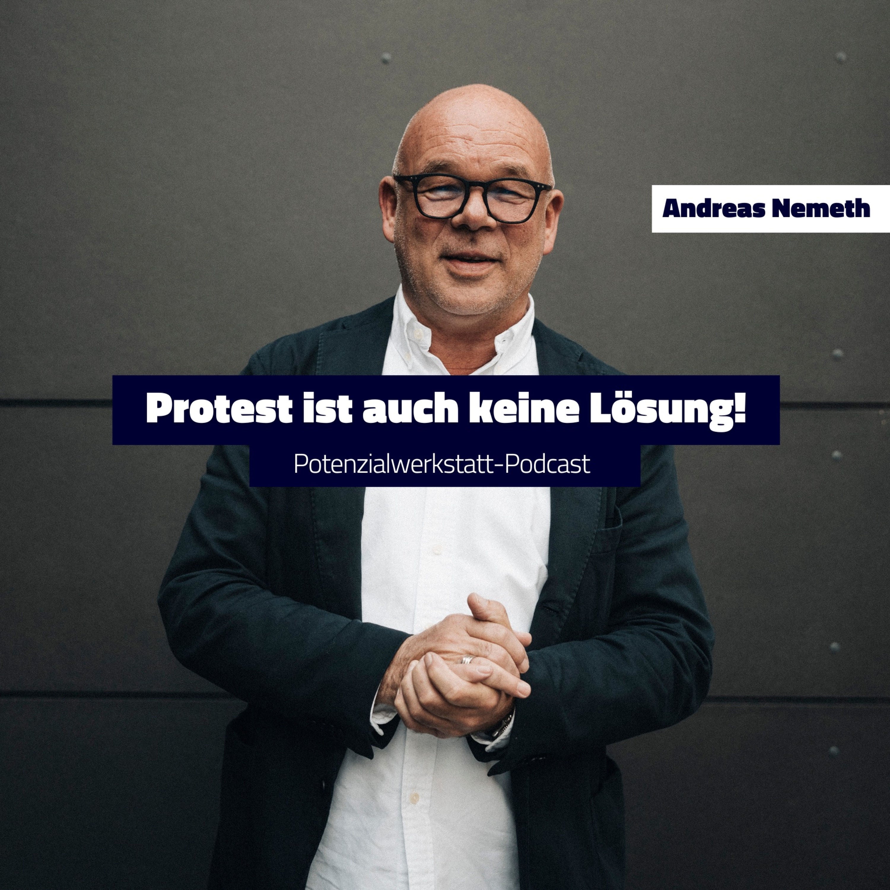 Protest ist auch keine Lösung!