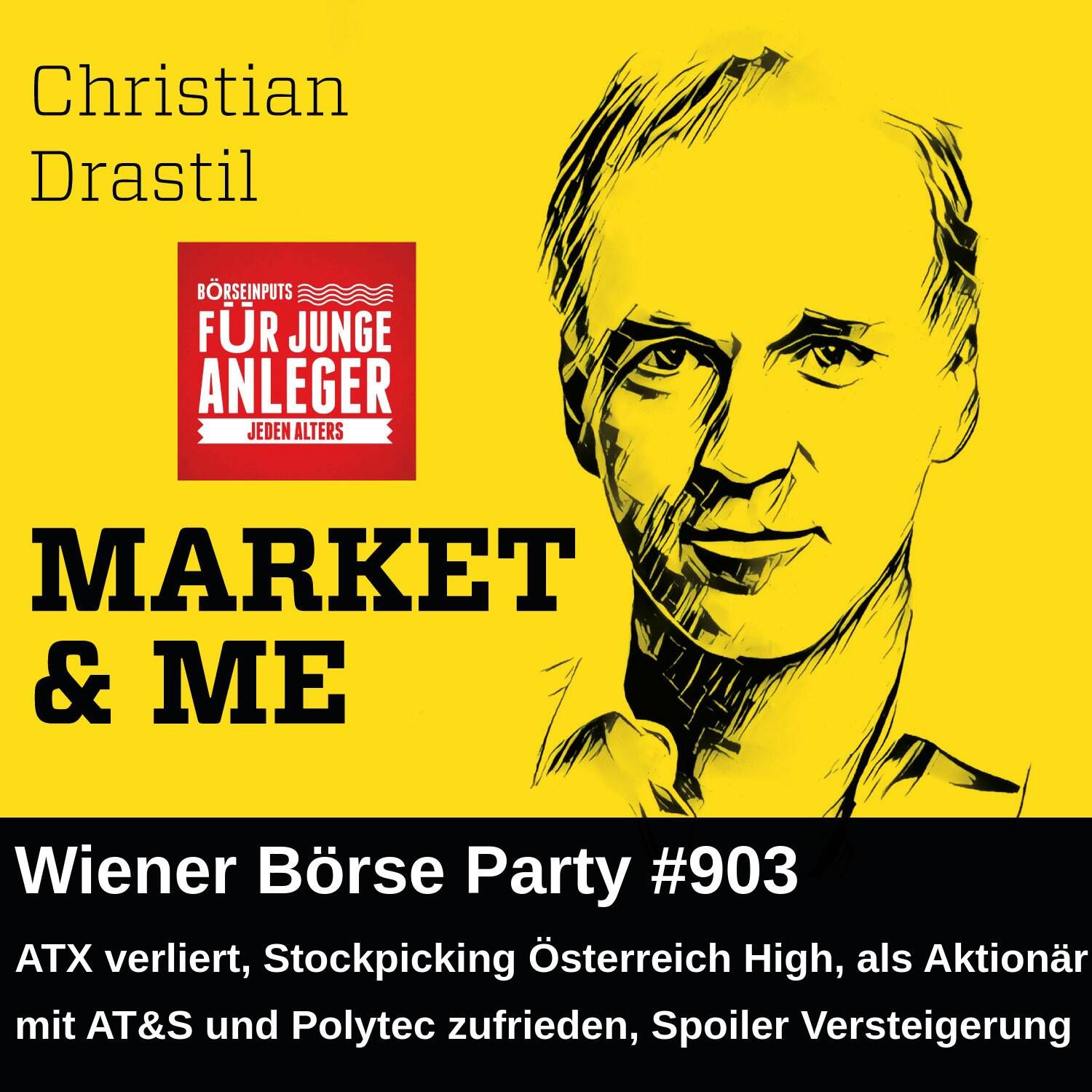 Wiener Börse Party #903: ATX verliert, Stockpicking Österreich High, als Aktionär mit AT&S und Polytec zufrieden, Spoiler Versteigerung