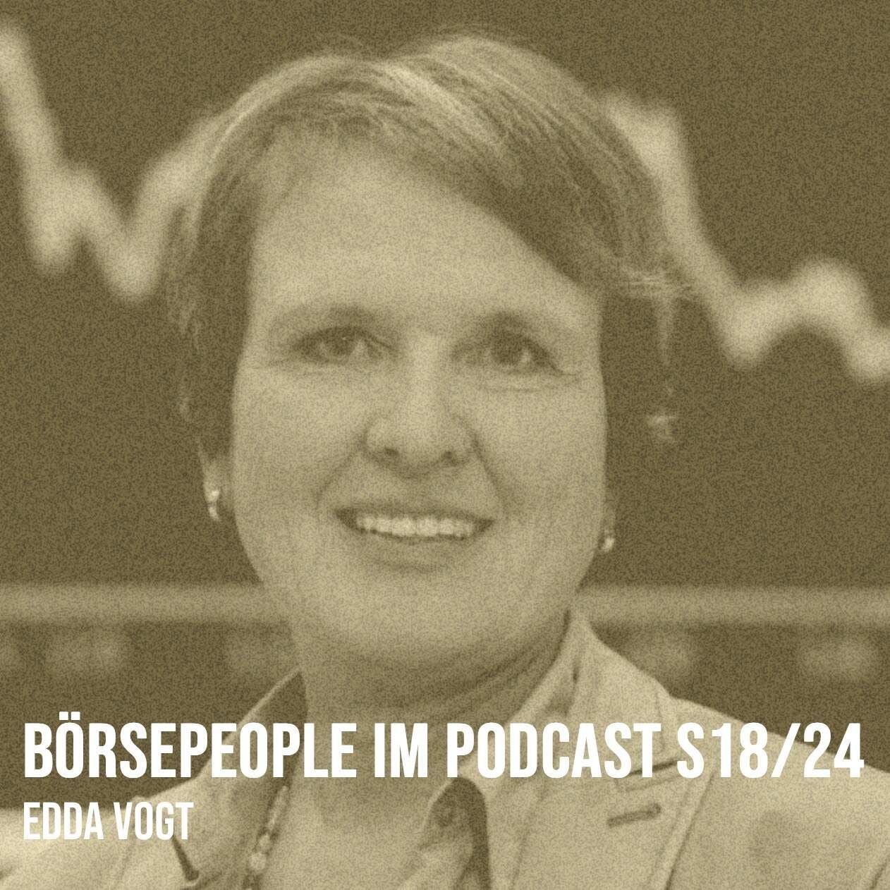Börsepeople im Podcast S18/24: Edda Vogt