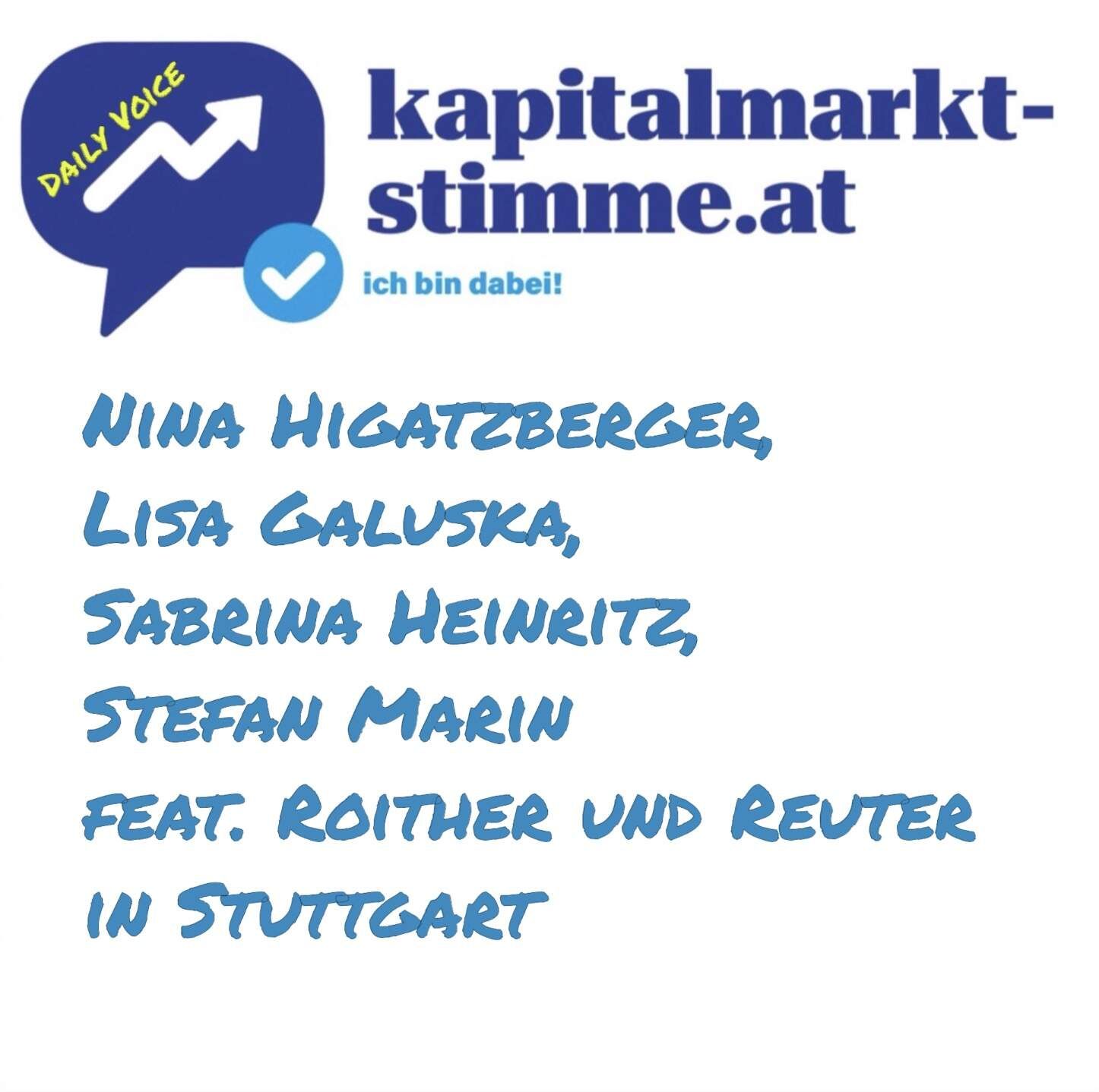 kapitalmarkt-stimme.at daily voice 130/365: Nina Higatzberger, Lisa Galuska, Sabrina Heinritz, Stefan Marin feat. Roither & Dr. Reuter