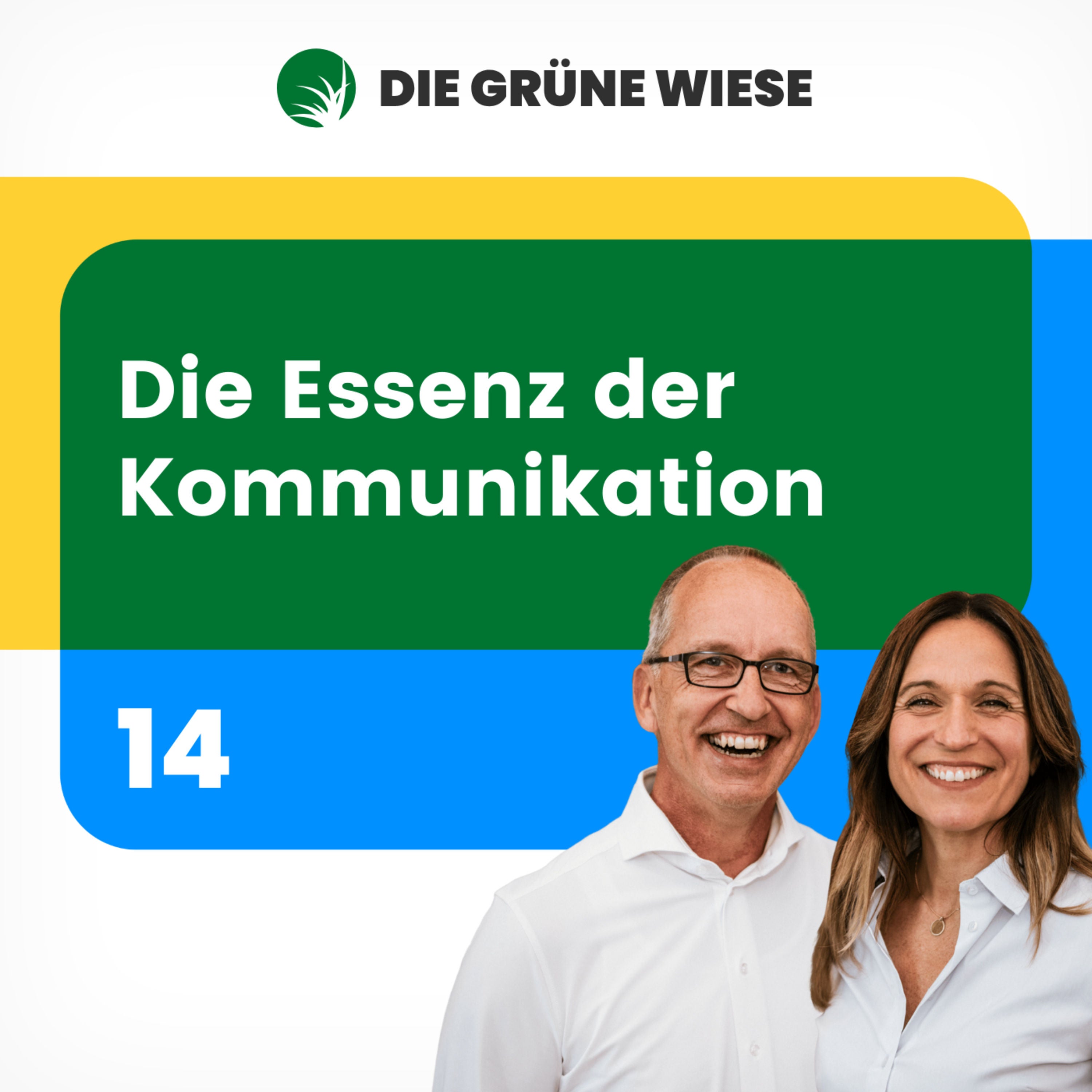 14 | Die Essenz der Kommunikation