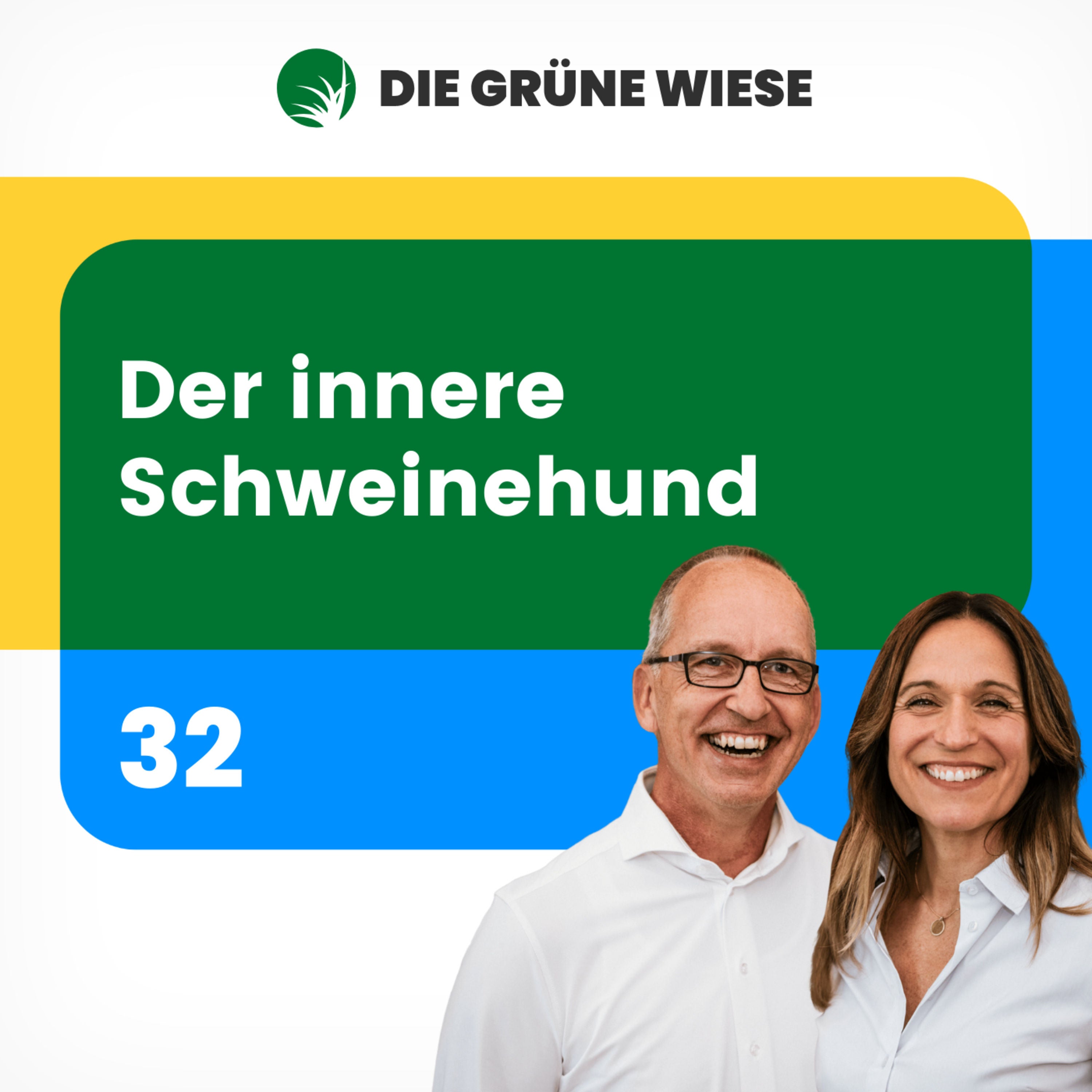 32 | Der innere Schweinehund