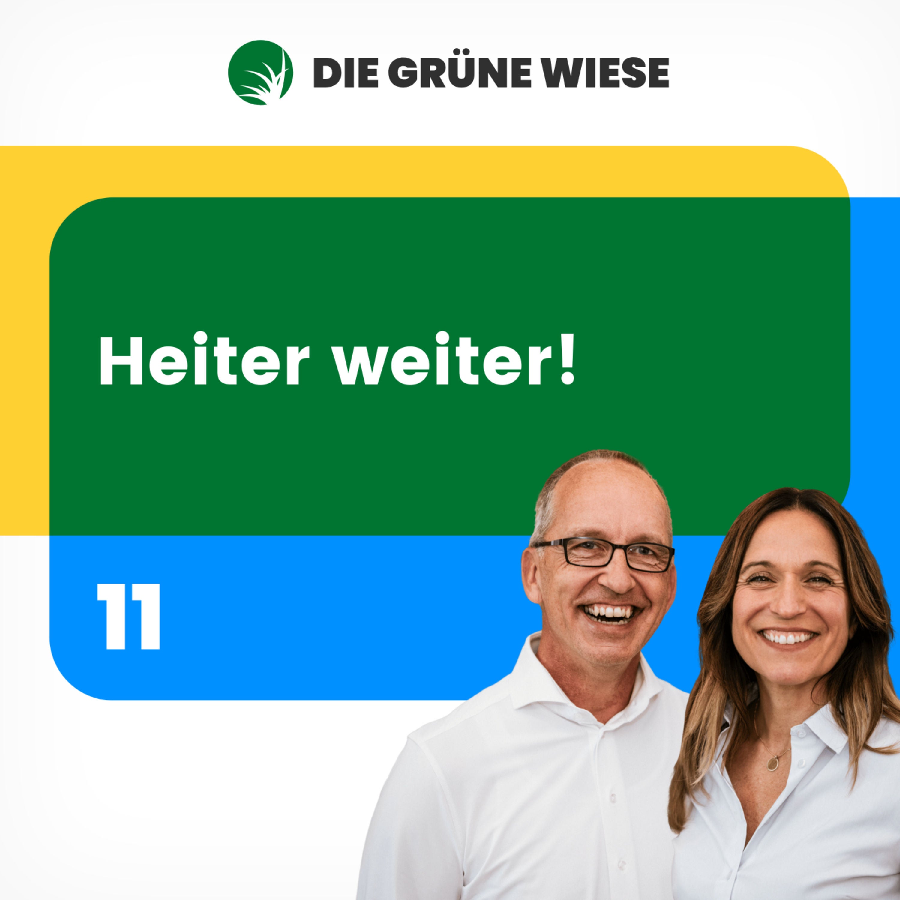 11 | Heiter weiter!