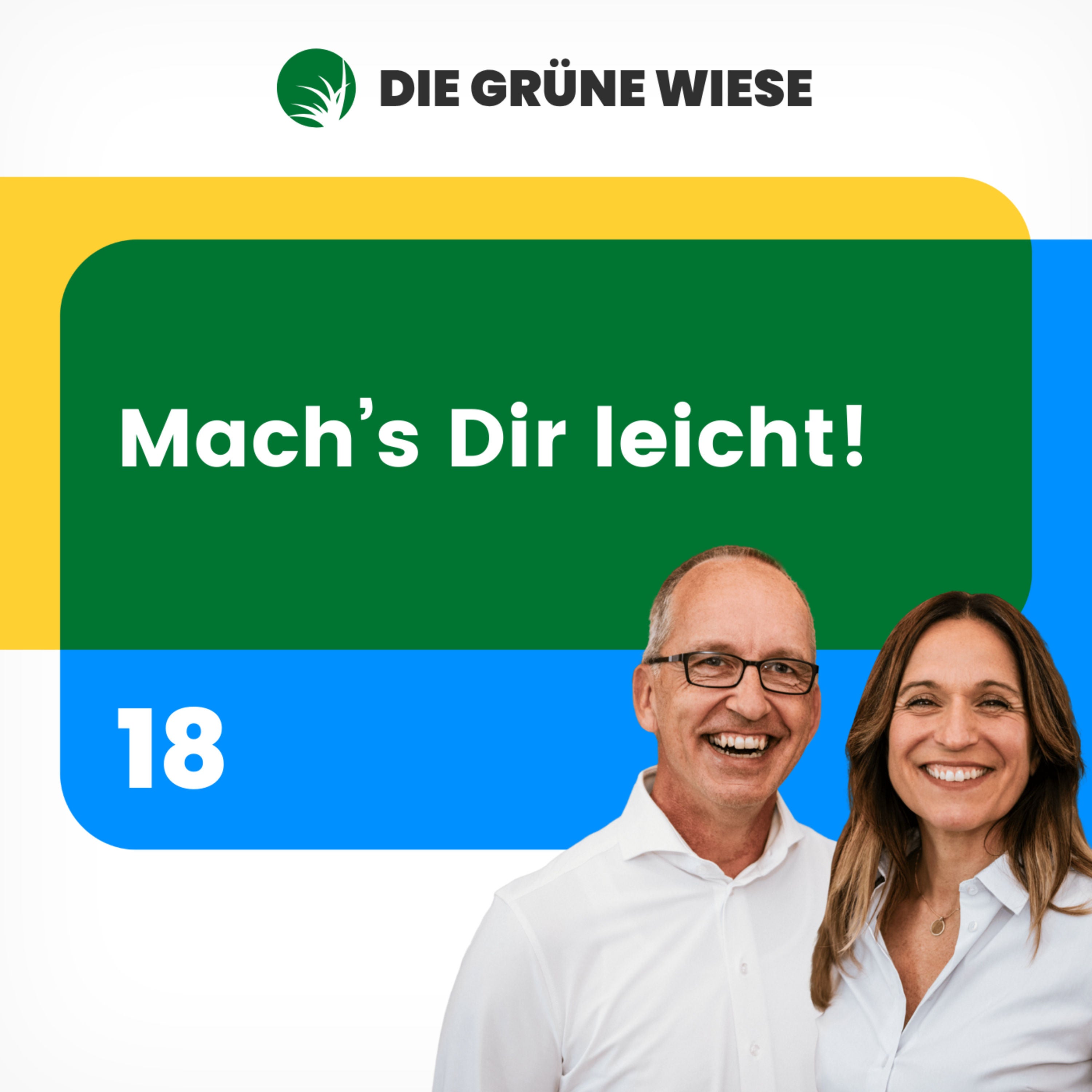 18 | Mach‘s Dir leicht!