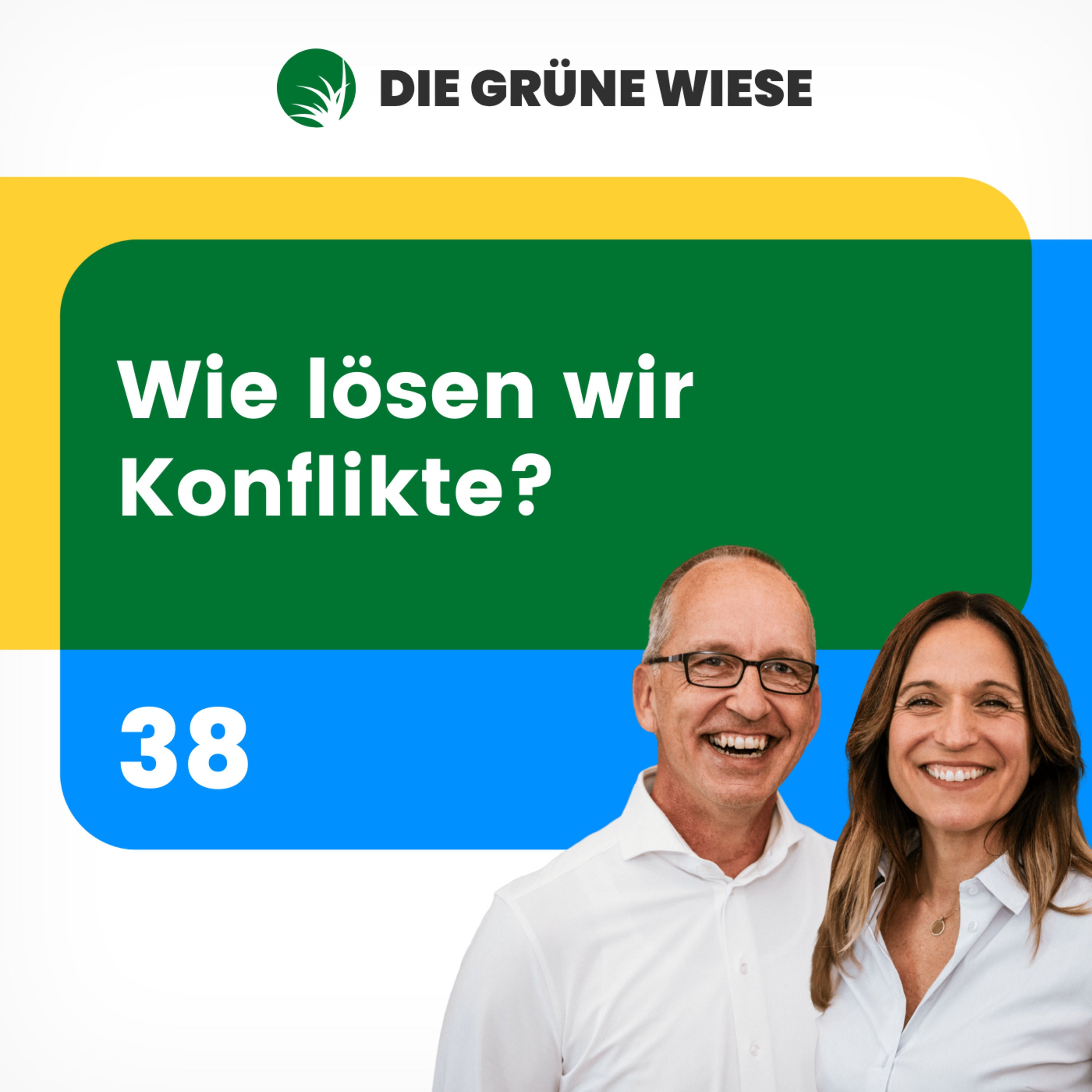 38 | Wie lösen wir Konflikte?