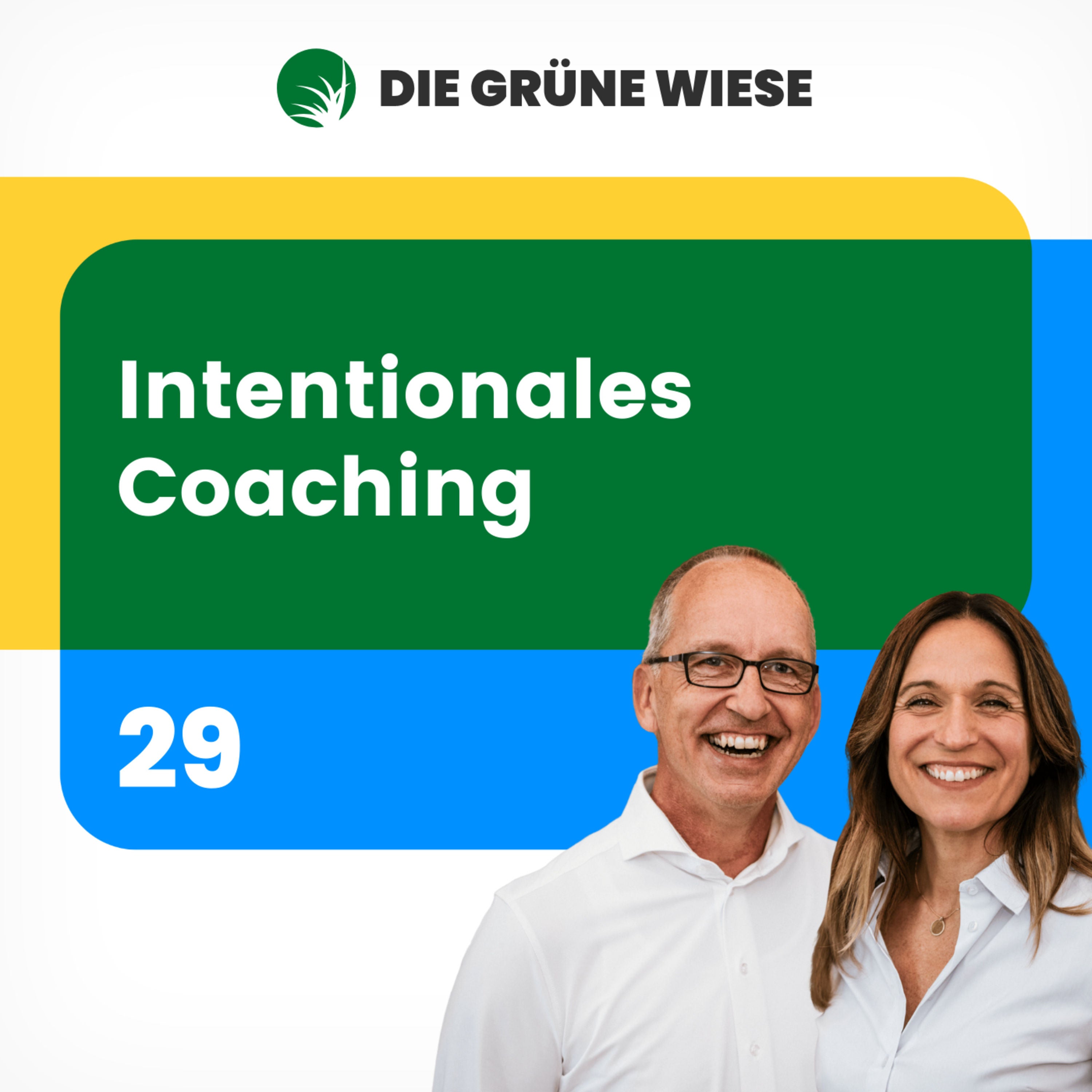 29 | Intentionales Coaching