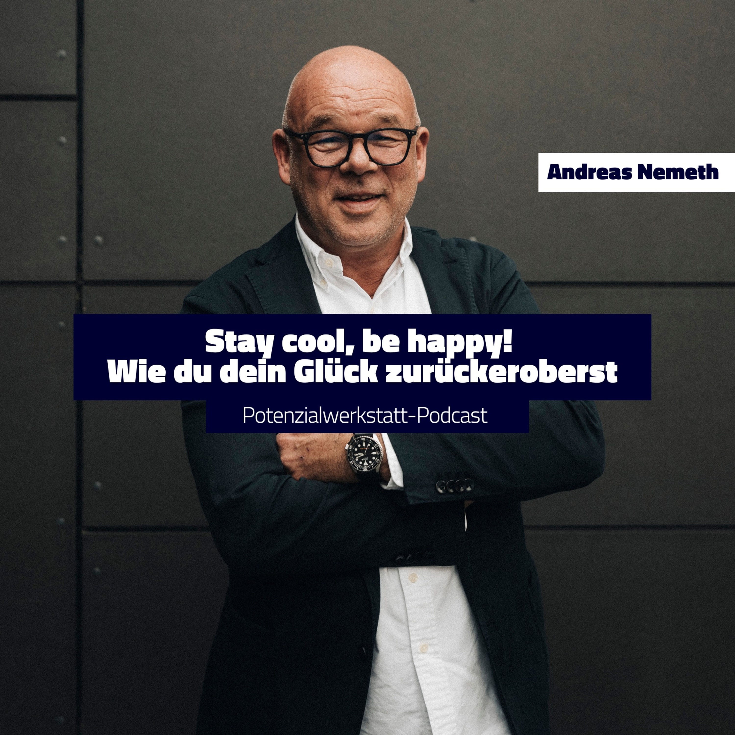 Stay cool, be happy! Wie Du Dein Glück zurückeroberst