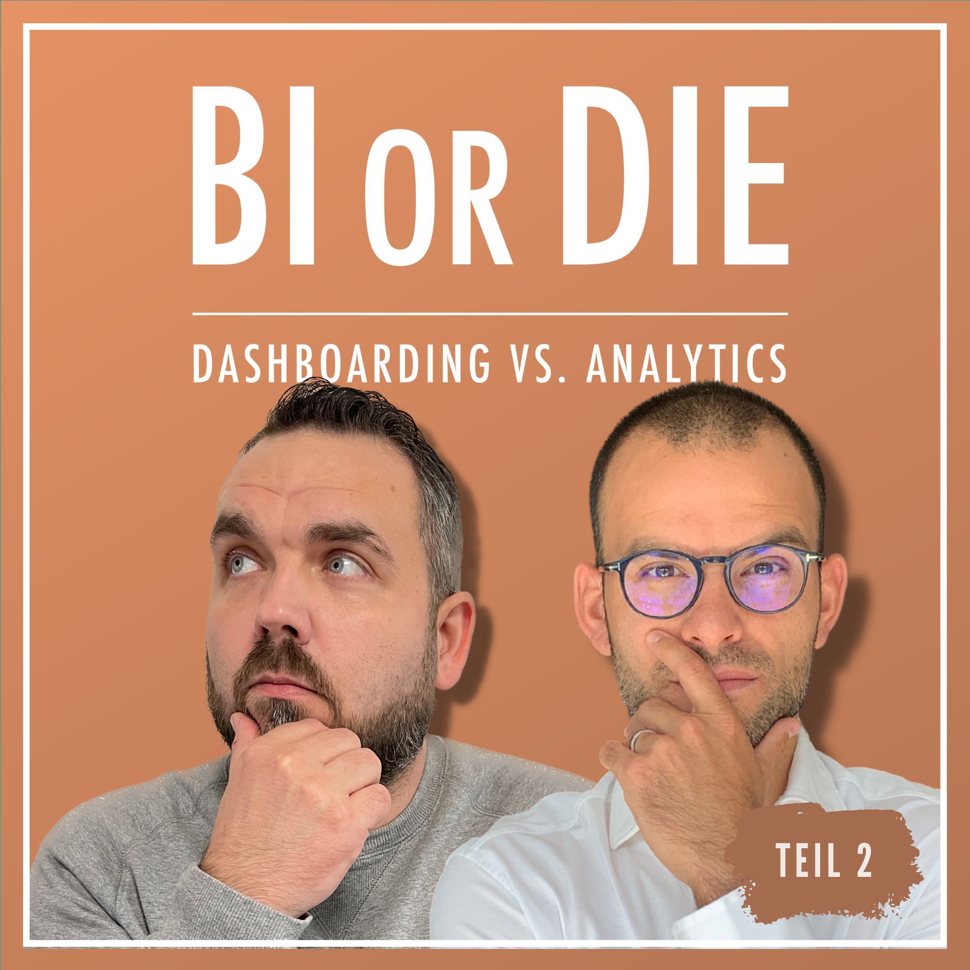 Self Service - Dashboarding vs. Analytics | Teil 2