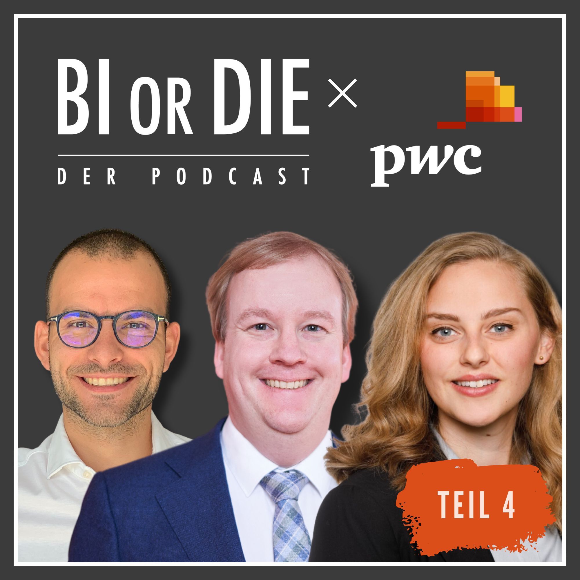 Moderne Planung mit PwC | BI or DIE x PwC | Teil 4 - Matthias Eickhoff, Katharina Krause