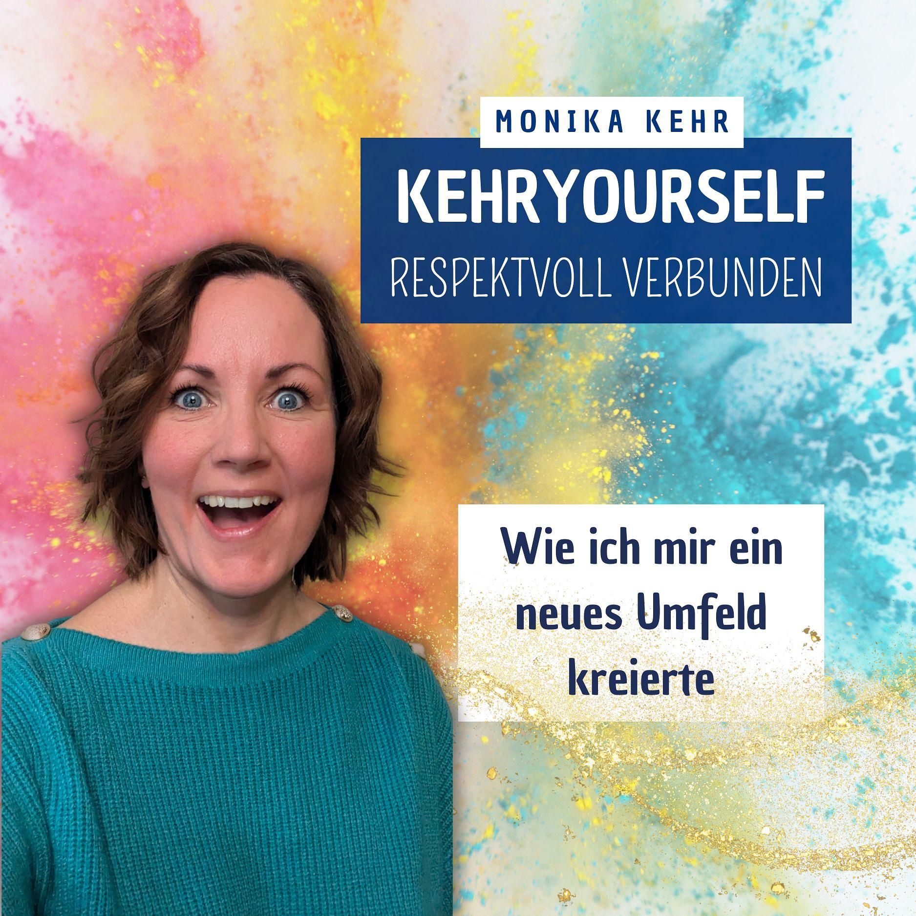 #053 - Kreiere Dir Dein Umfeld selbst