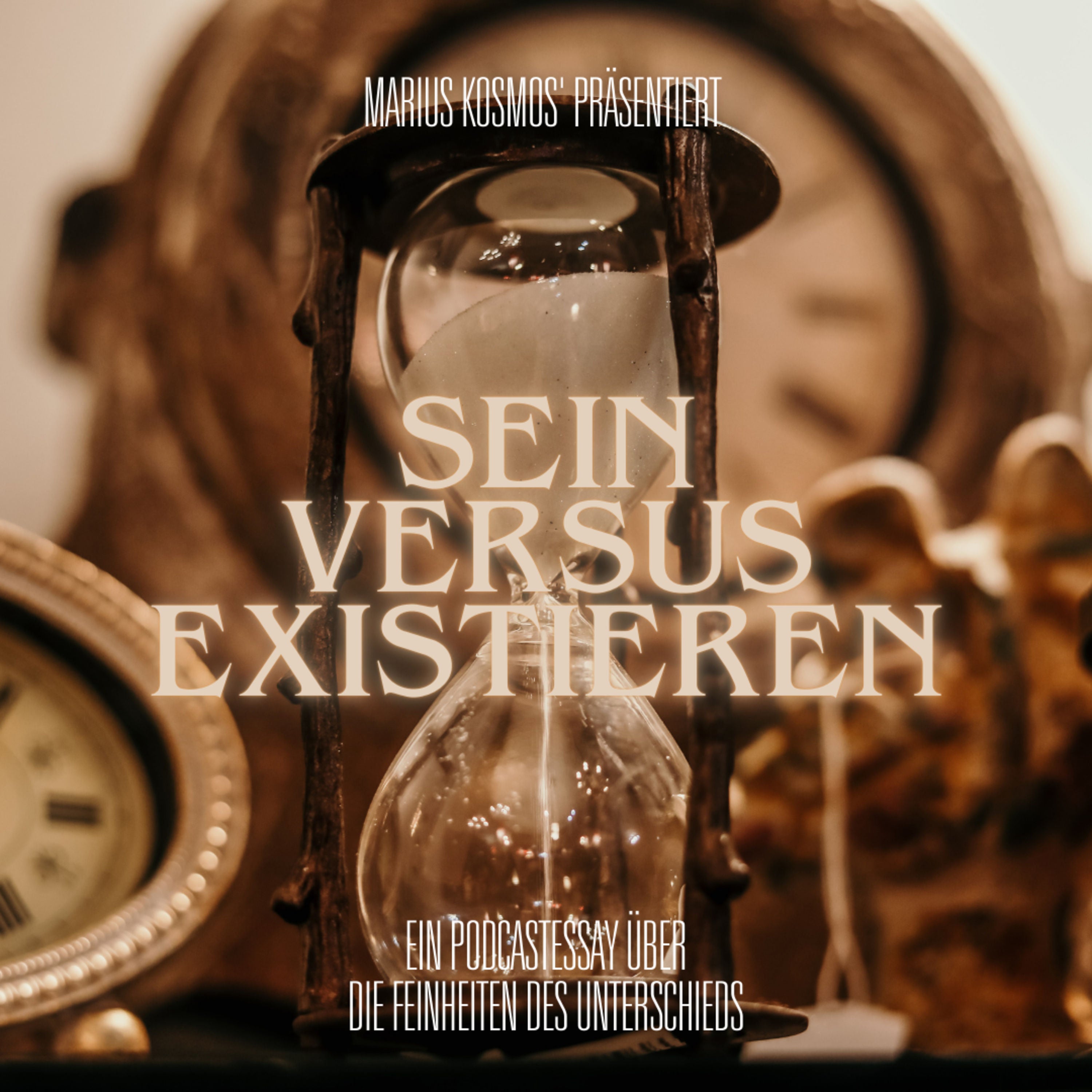 Sein versus Existieren