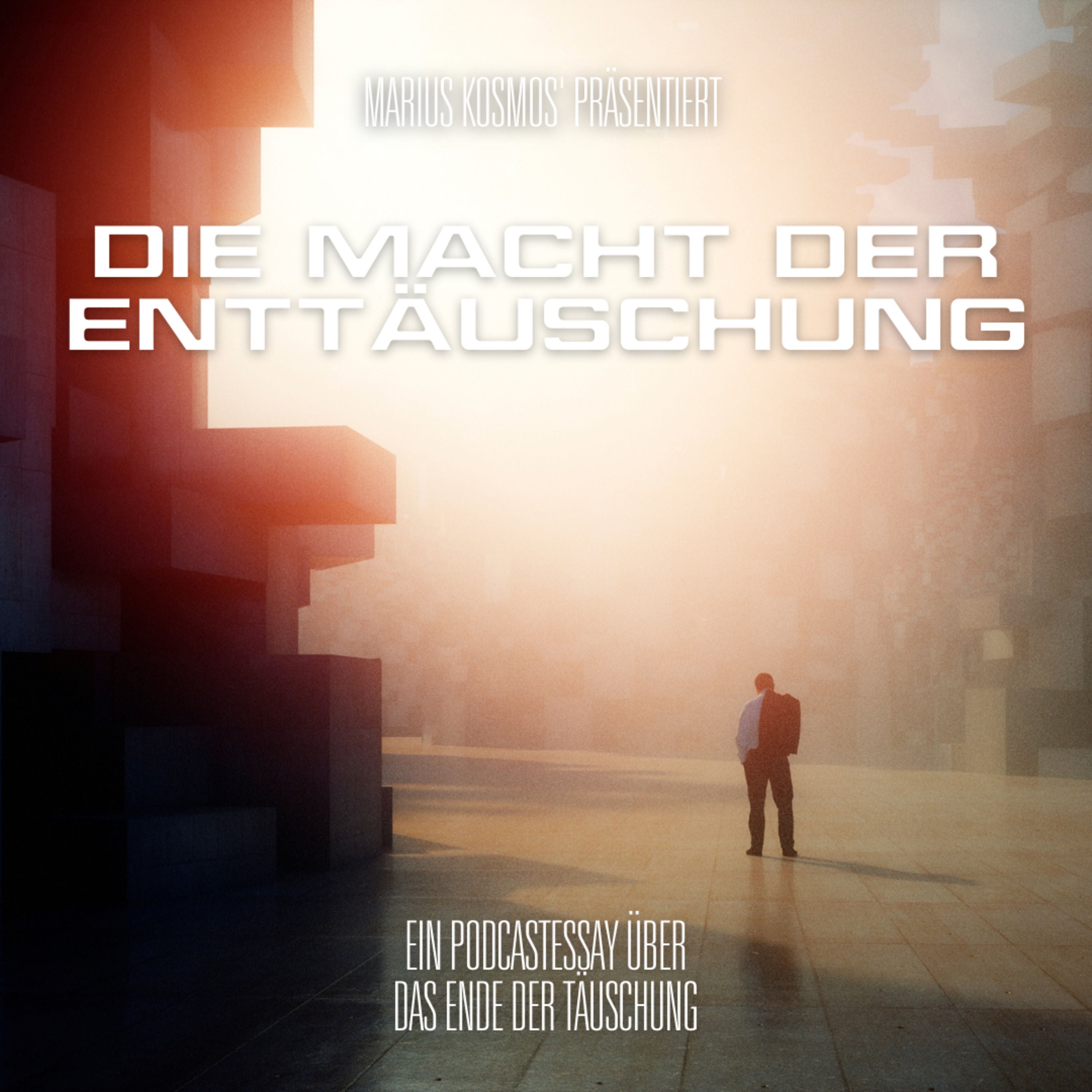 Die Macht der Enttäuschung