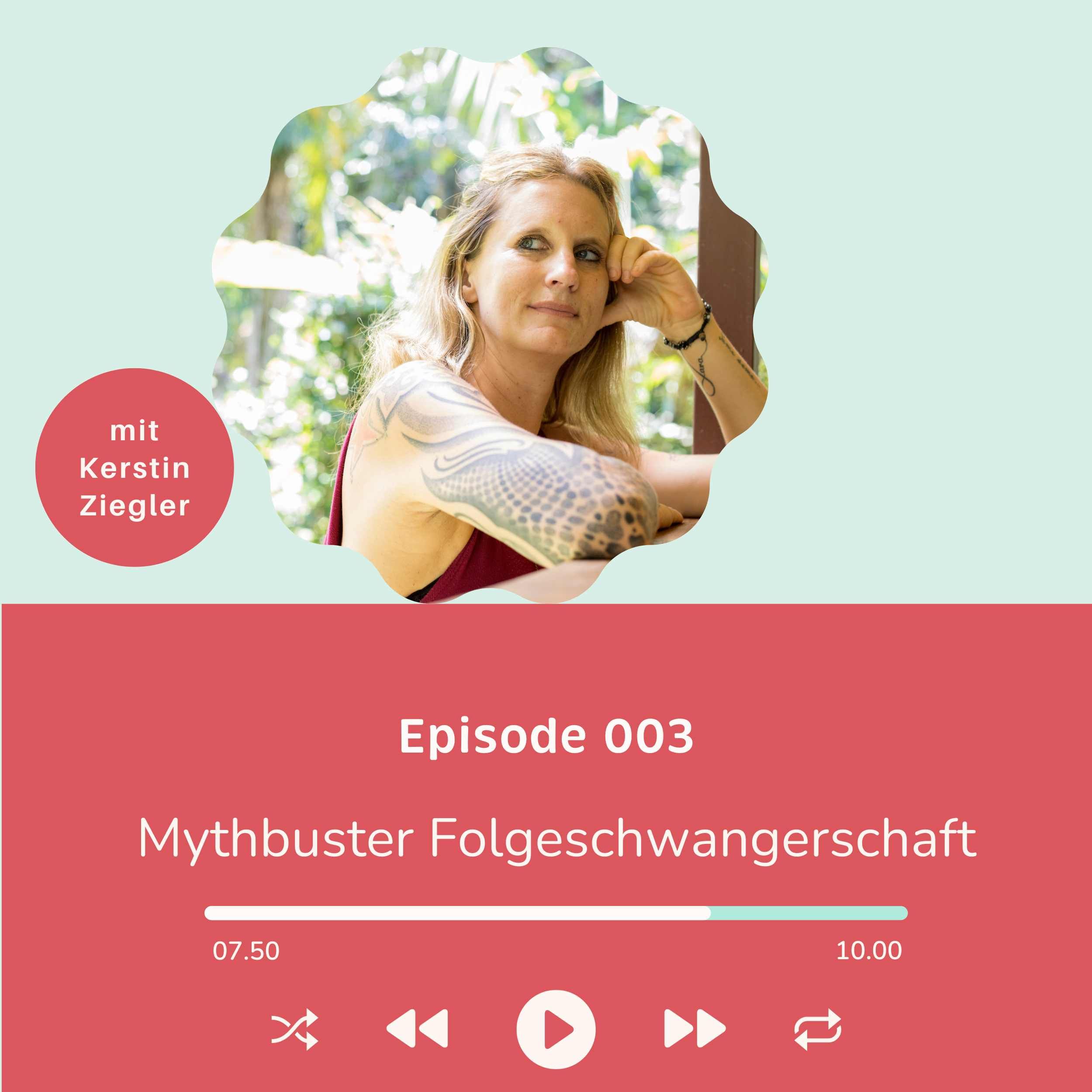 Folge 003 - Mythbuster Folgeschwangerschaft: Was sind Mythen bei der Schwangerschaft nach einem Sternenkind?
