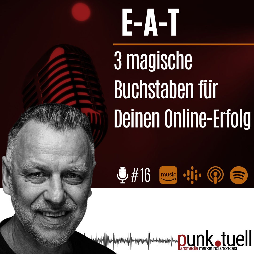 #16 - EAT: 3 magische Buchstaben für Deinen Online-Erfolg