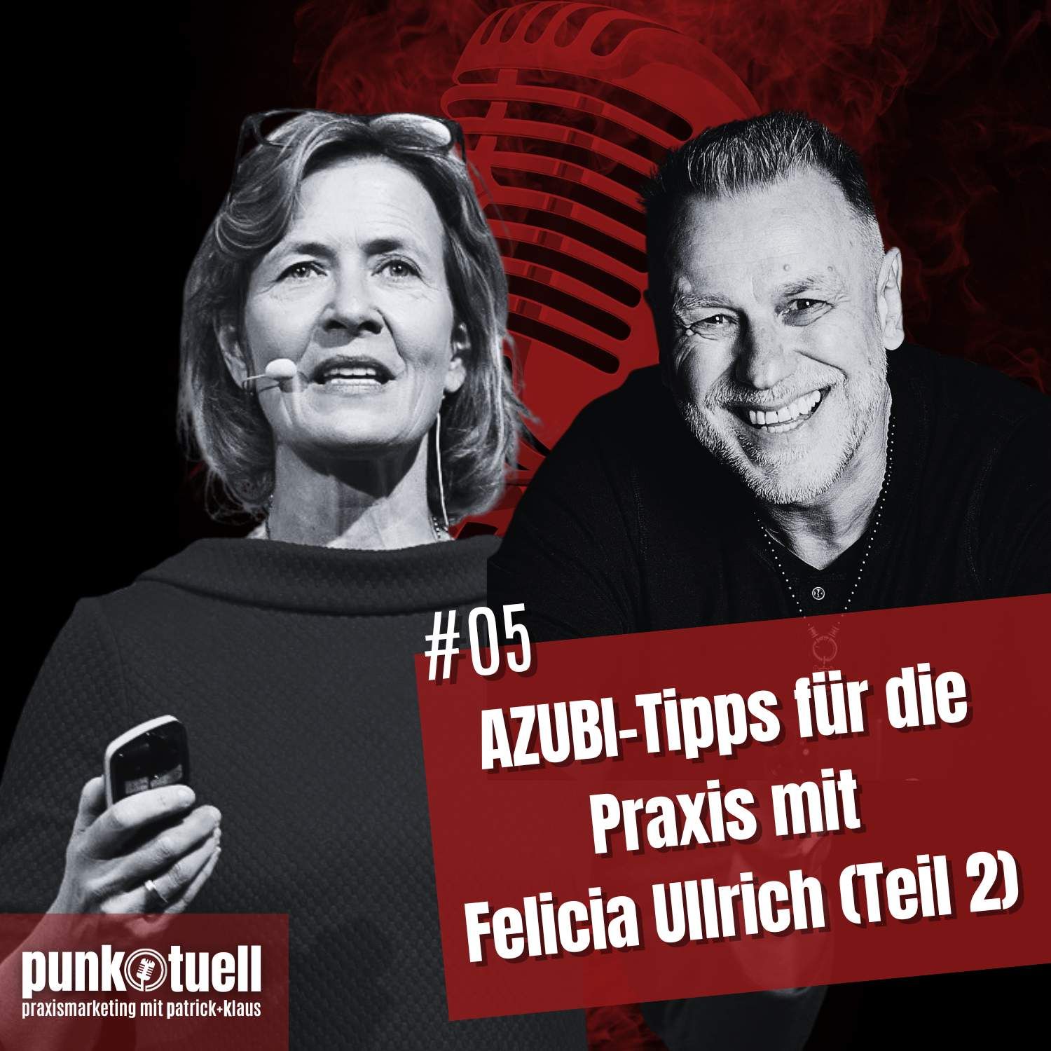 Die Zahnarztpraxis als Arbeitgebermarke: Talk mit Ausbildungs-Expertin Felicia Ullrich (Teil 2)┃#05