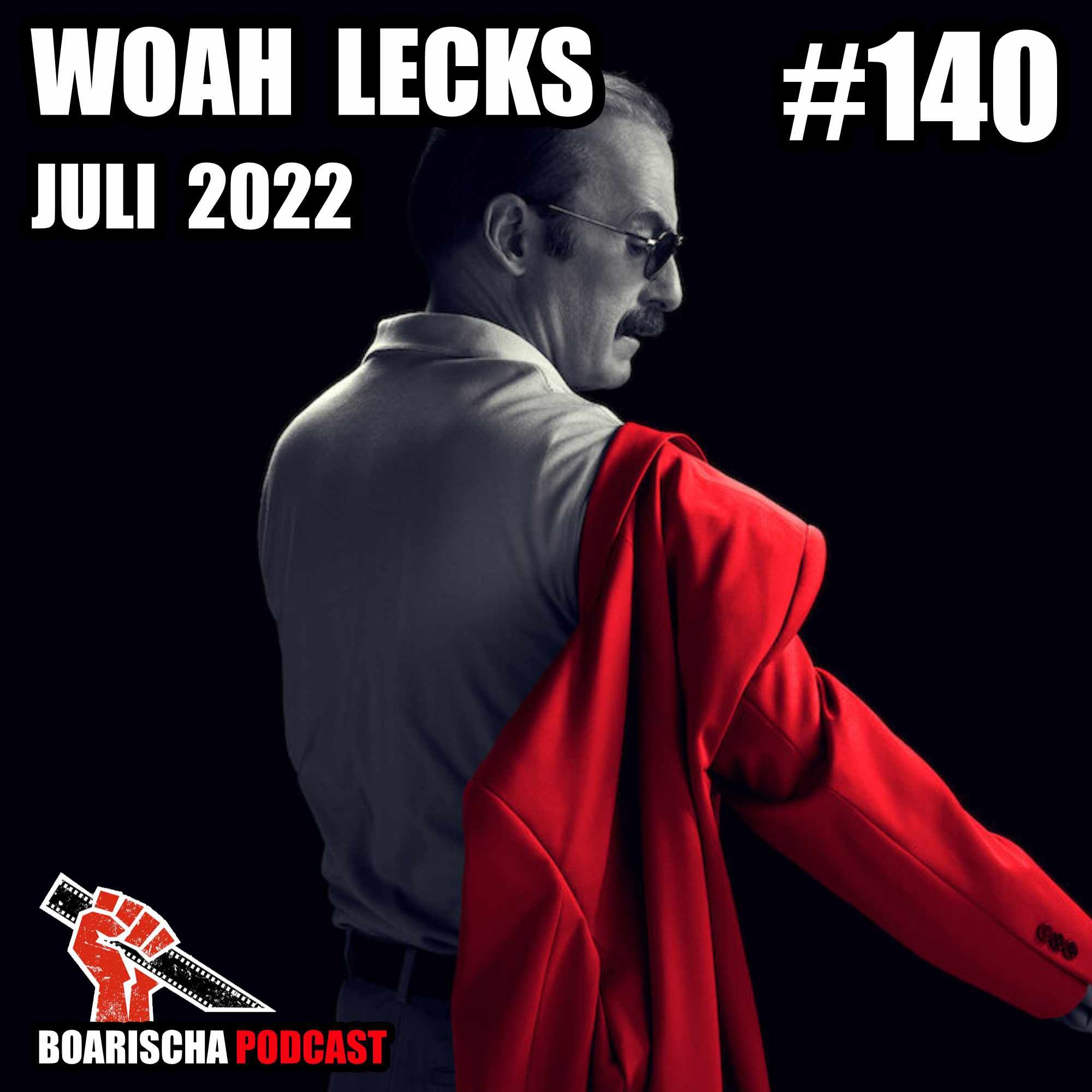 Woah Lecks: Better Call Saul, Resident Evil, Ms. Marvel, uvm. (Juli 2022) | #140