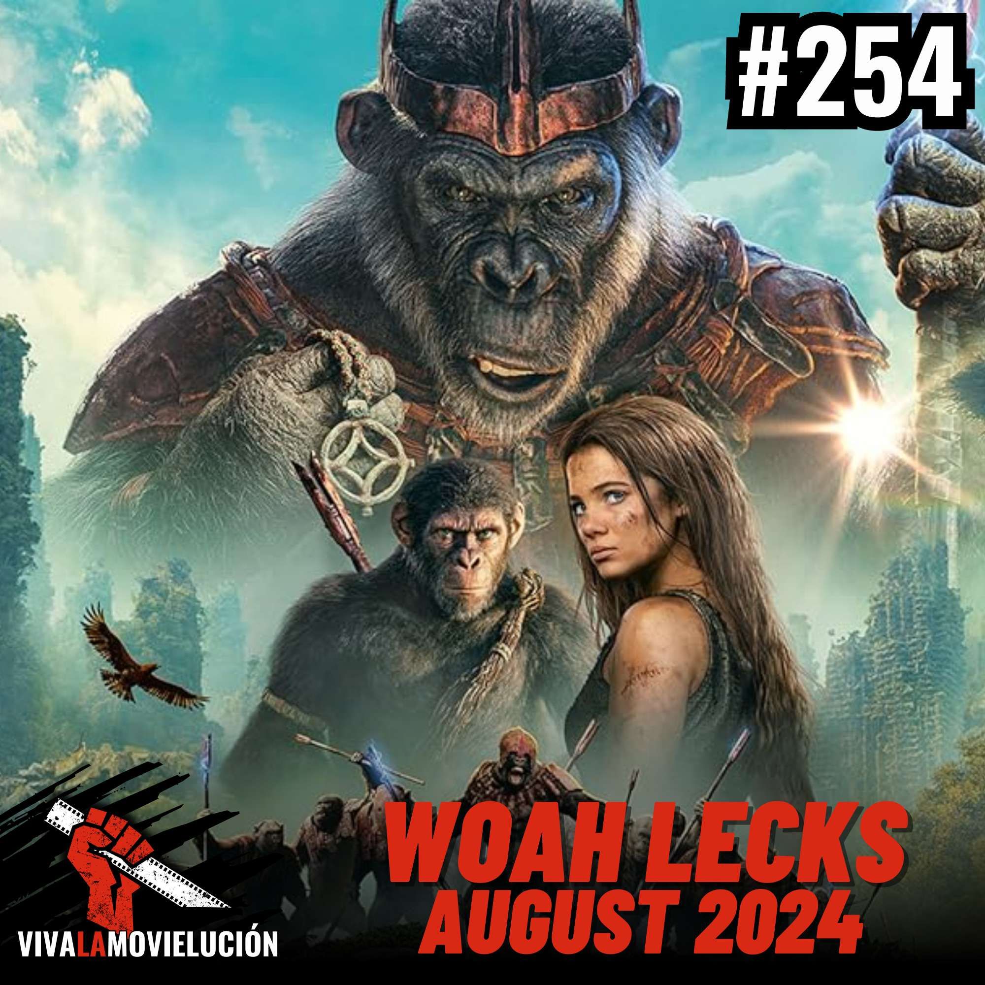 Woah Lecks: Planet der Affen, Alien Romulus, Furiosa, uvm. (August 2024) | #254
