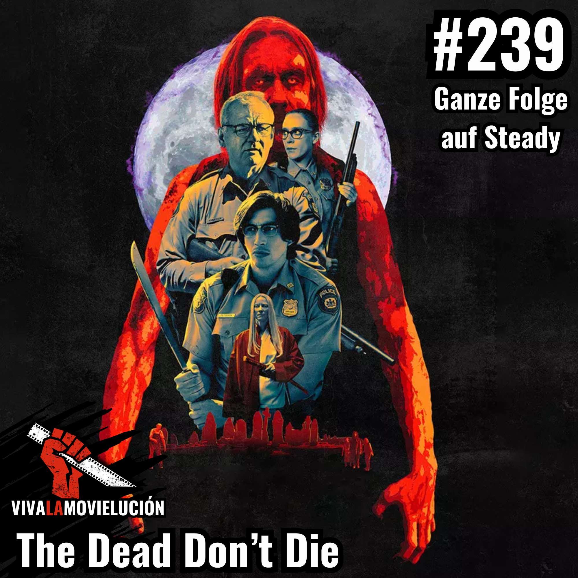 The Dead Don't Die (2019): Kritik zu Jim Jarmusch | #239