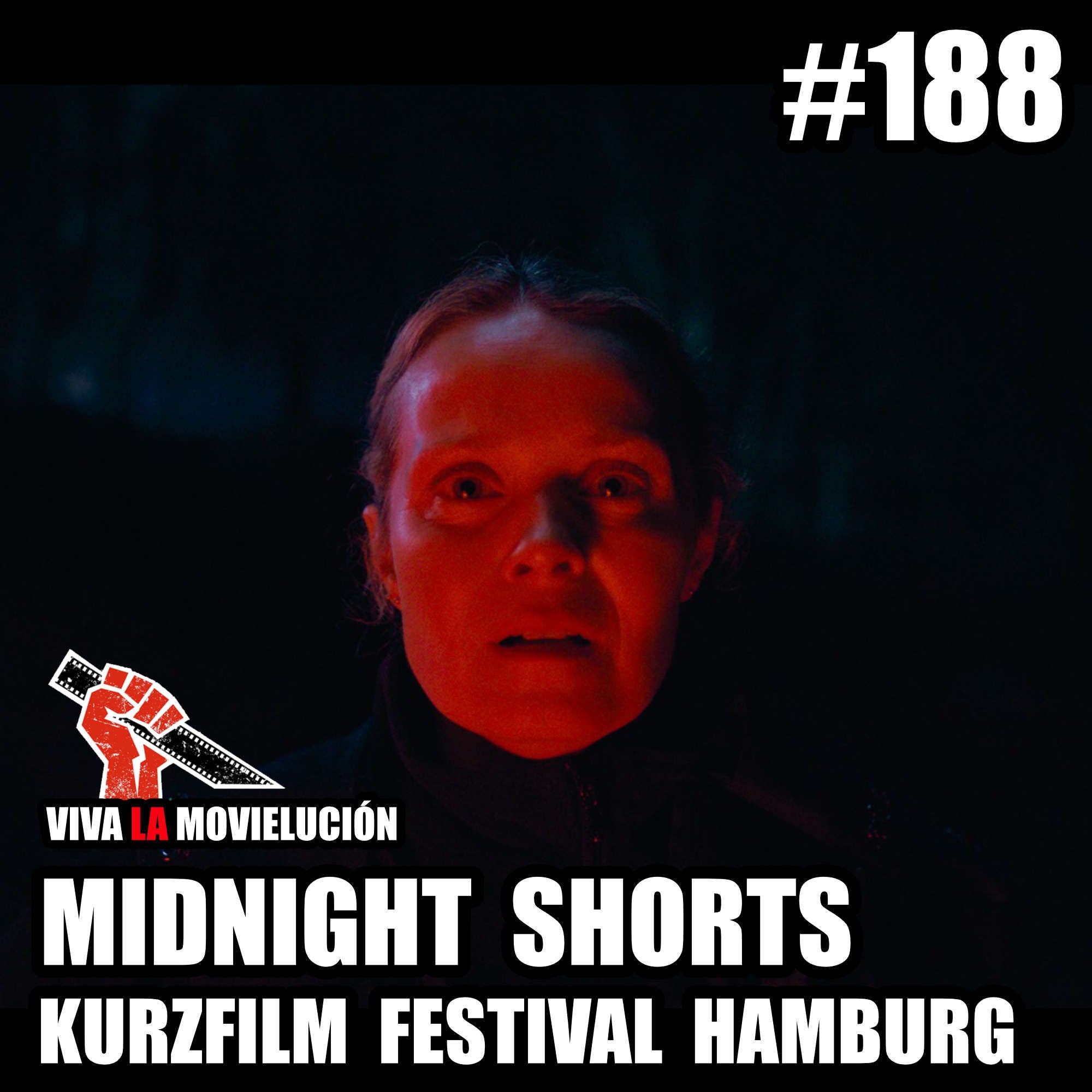 Midnight Shorts - Kurzfilm Festival Hamburg 2023 | #188