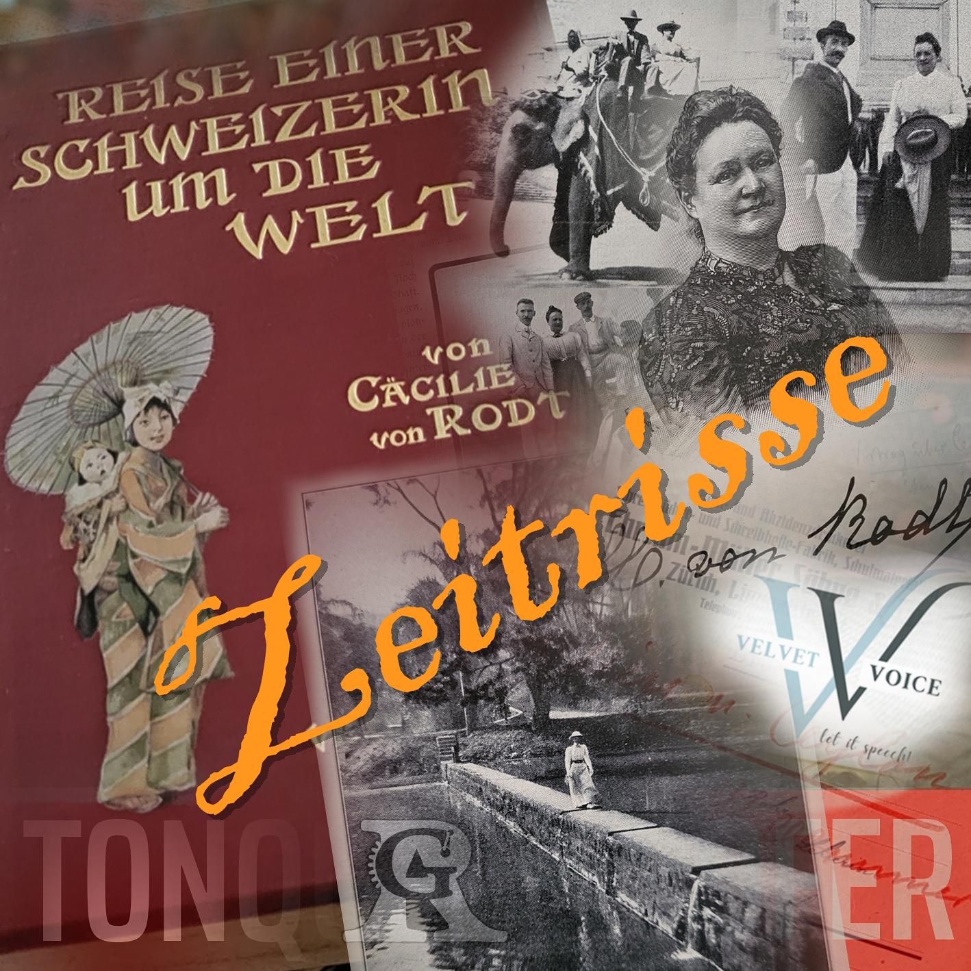 Cäcilie von Rodt: Reise einer Schweizerin um die Welt